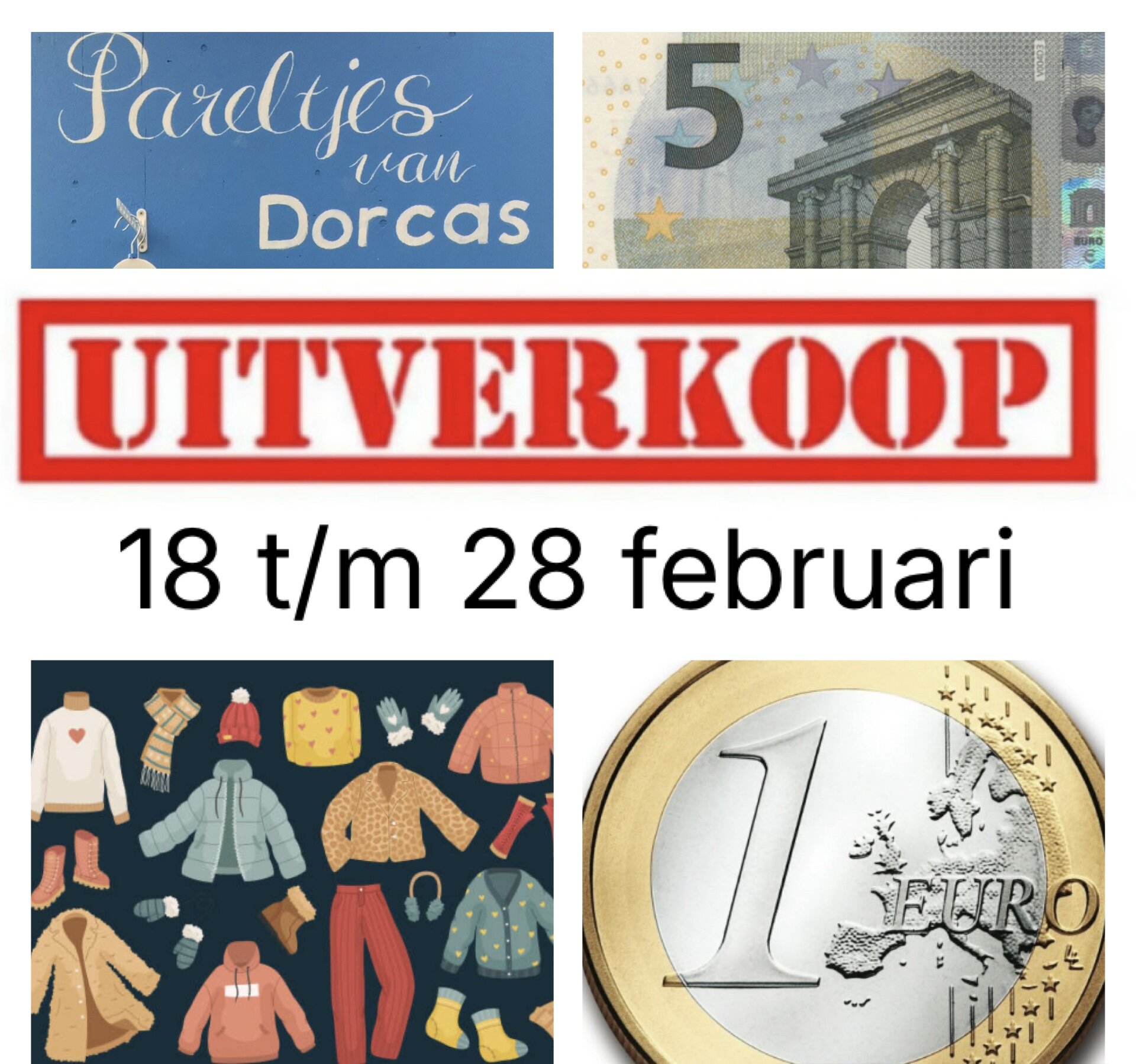 Een advertentie voor de verkoop van tweedehands kleding door Dorcas, met een grote rode "UITVERKOOP" banner en een afbeelding van een 1 euro munt.