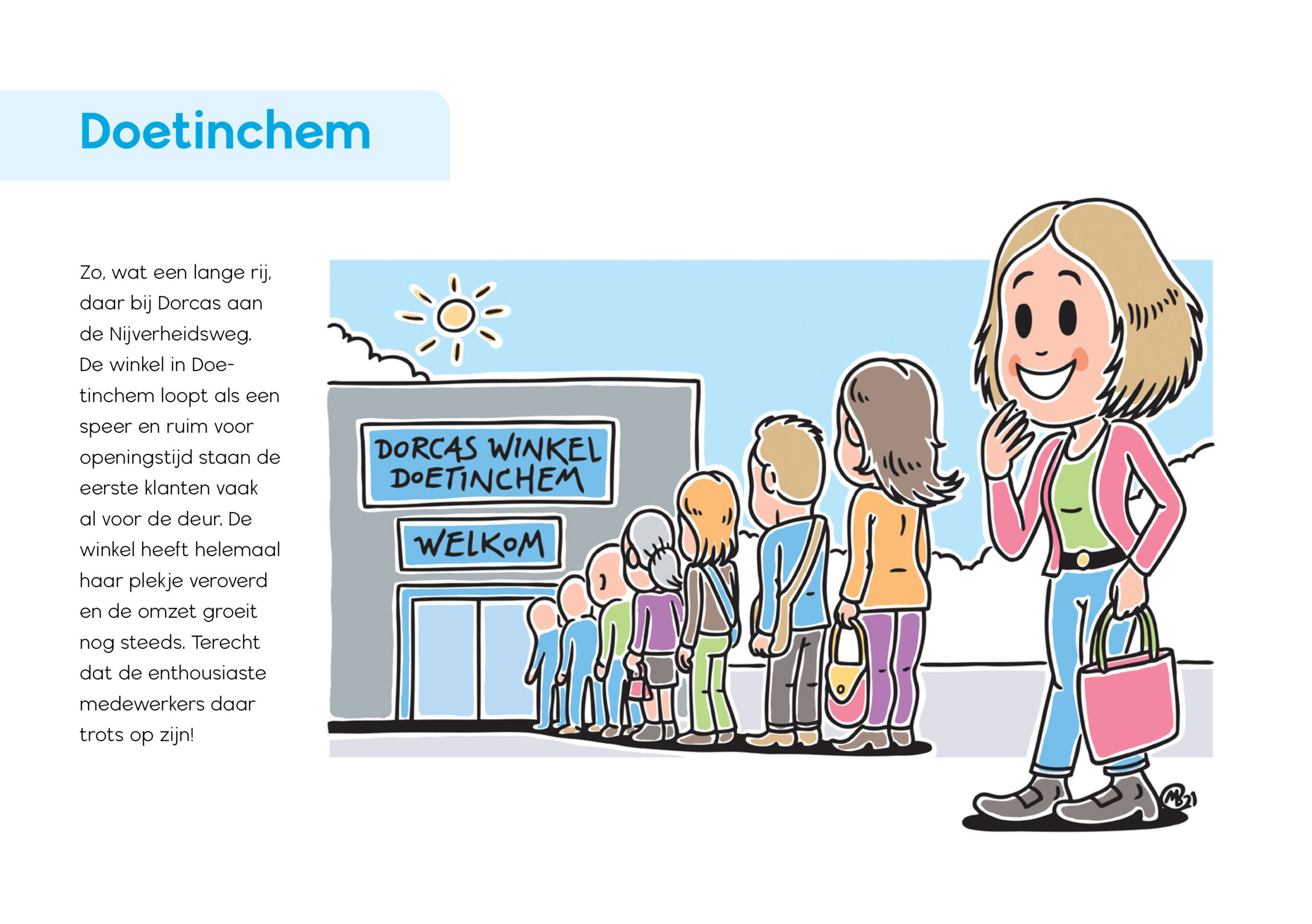 Dorcas winkel in Doetinchem met klanten die wachten voor de ingang, kleurrijke winkeluitstraling, vriendelijke sfeer, en een enthousiaste medewerker.