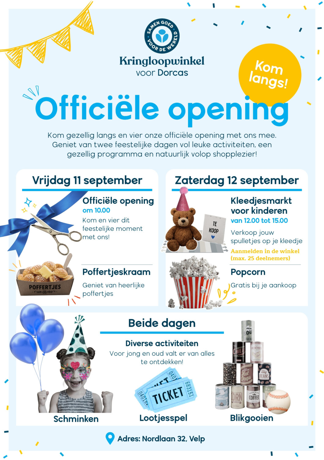 Dorcas organiseert een feestelijke opening met kinderactiviteiten, popcorn, schminken en lootjespellen, gericht op humanitaire hulp en armoedebestrijding in Oost-Europa, Oost-Afrika en het Midden-Oost.